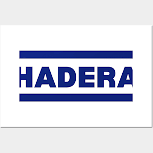 Hadera City in Israel Flag Colors Posters and Art